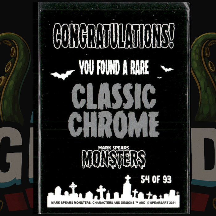 2021 Mark Spears Monsters Series 1 Classic Chrome Card 54 Designation 315