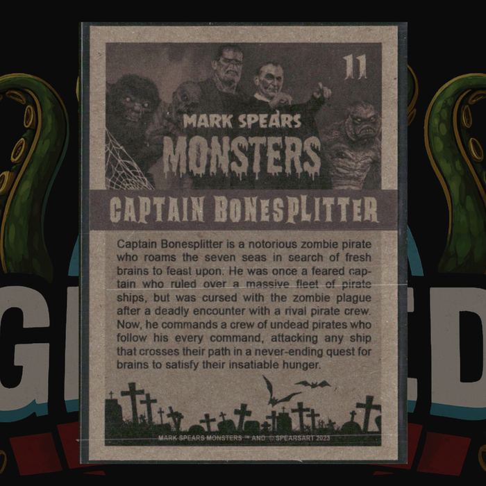 2023 Mark Spears Monsters Series 2 Card 11 Captain Bonesplitter Black & White
