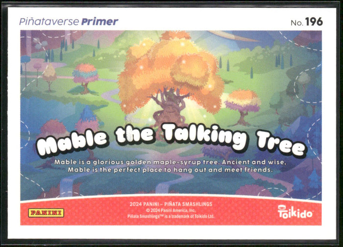2024 Panini Pinata Smashlings Pinataverse Primer Card 196 Mable The Talking Tree