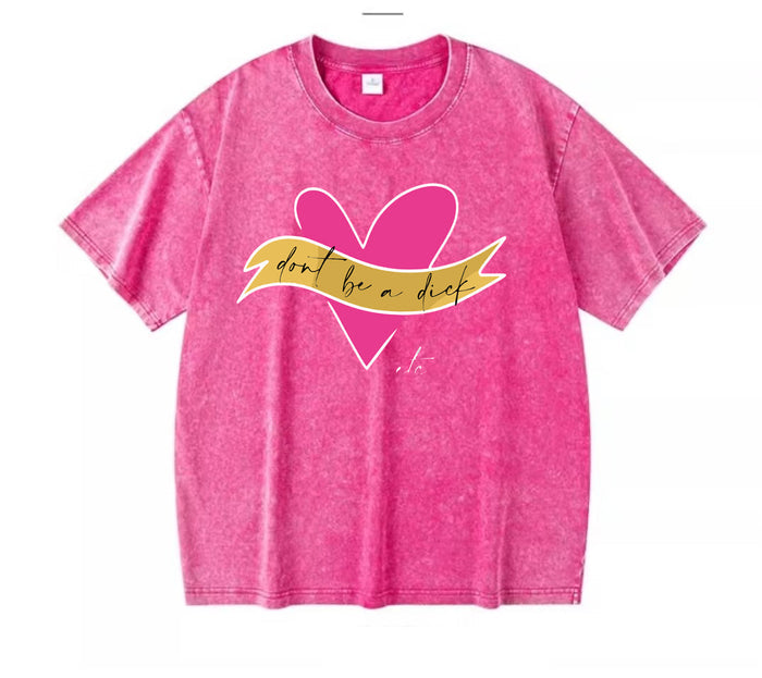 ETC Pink Don't be a D Vintage Pink Tee