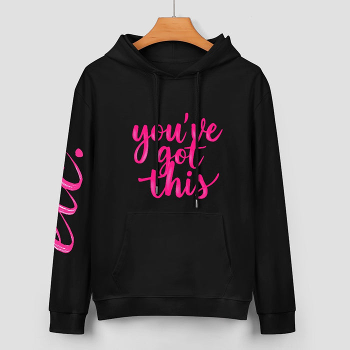 ETC "you've got this" motto hoodie