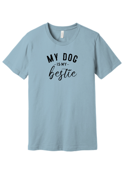 My dog is my bestie
