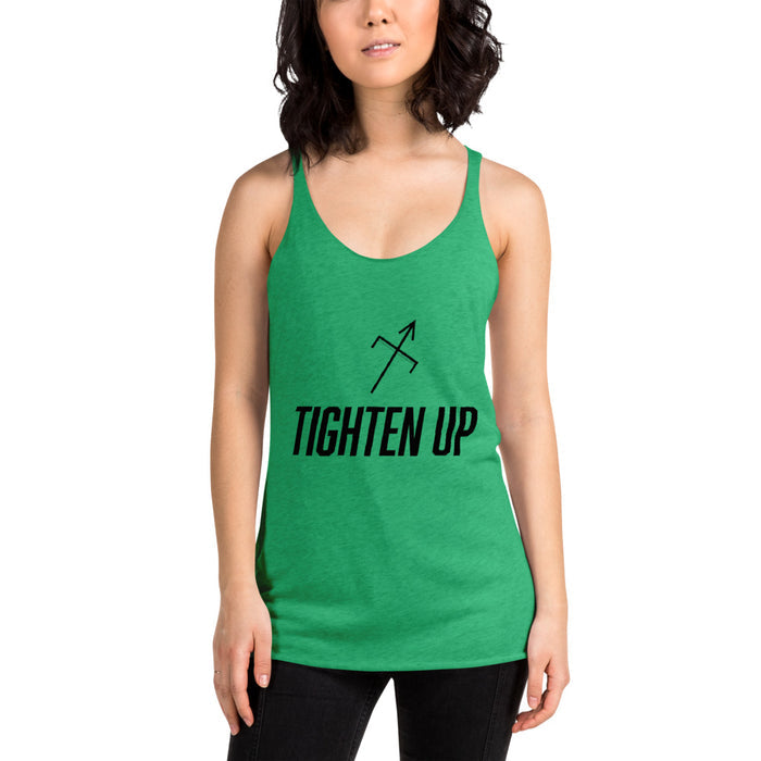 Tighten Up Racerback Tank